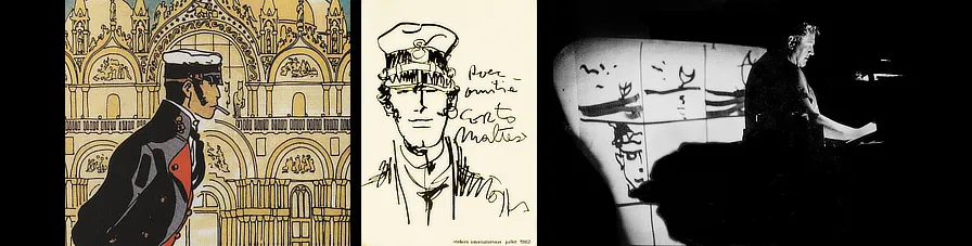Hugo Pratt. Favola di Venezia. 1977 / Corto Maltese. 1982 / Toni Bover. Marly-le-Roi, Paris. 1982